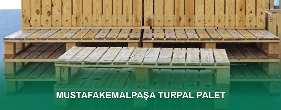 Mustafakemalpaşa Turpal Palet Satışı
